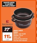 Marmite à moules - BAUMALU - Netto à Saint-Maur-des-Fossés Marmite à moules - BAUMALU en promo chez Netto Saint-Maur-des-Fossés à 11,99 €