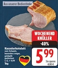Kasselerkotelett für 5,99 € bei E center im Angebot Kasselerkotelett im aktuellen E center Prospekt