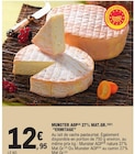 Munster AOP 27% Mat.Gr. - ERMITAGE à 12,95 € dans le catalogue E.Leclerc