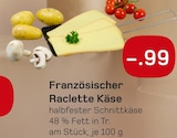 Französischer Raclette Käse Angebote bei boni Center Bochum für 0,99 €