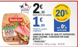 Promo Jambon de paris de qualité supérieure, sans couenne, conservation sans nitrite à 1,84 € dans le catalogue E.Leclerc à Bapeaume les Rouen