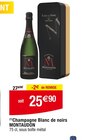 Promo Champagne Blanc de noirs à 25,90 € dans le catalogue Cora à Hilbesheim