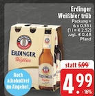 Weißbier trüb Angebote von Erdinger bei E center Voerde für 4,99 €