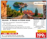 BALKAN – 8-TÄGIGE 4-STERNE-REISE für 199,00 € bei Netto Marken-Discount im Angebot BALKAN – 8-TÄGIGE 4-STERNE-REISE im aktuellen Netto Marken-Discount Prospekt