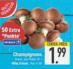 Champignons von Gut & Günstig im aktuellen EDEKA Prospekt für 1,99 €