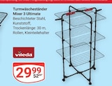 Turmwäscheständer Mixer 3 Ultimate im Angebot bei GLOBUS in Kaarst Turmwäscheständer Mixer 3 Ultimate Angebote von Vileda bei GLOBUS Kaarst für 29,99 €