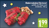 Aktuelle Pilze Angebote bei E center in Duisburg Aktuelles Rinderrouladen Försterart Angebot bei E center in Duisburg ab 1,99 €