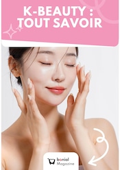 Catalogue Autres Magasins Magazine en cours à Esse et alentours, "K-BEAUTY : TOUT SAVOIR", 1 page, 15/10/2024 - 24/11/2024