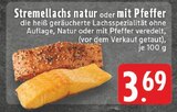 Stremellachs natur im Angebot bei E center in Bergheim Stremellachs natur Angebote bei E center Bergheim für 3,69 €