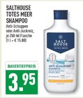 TOTES MEER SHAMPOO Angebote von SALTHOUSE bei Marktkauf Arnsberg für 3,95 €