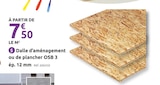 Dalle d'aménagement ou de plancher osb 3 dans le catalogue Mr.Bricolage
