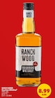 Bourbon Whiskey im Angebot bei Penny in Neubrandenburg Bourbon Whiskey Angebote von RANCH WOOD bei Penny Neubrandenburg für 8,99 €
