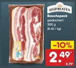 Bauchspeck im Angebot bei Netto Marken-Discount in Hildesheim Bauchspeck Angebote von Hofmaier bei Netto Marken-Discount Hildesheim für 2,49 €