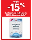 Jusqu’à -15 % Sur la gamme de droguerie GERLON Les essentiels - GERLON dans le catalogue LEROY MERLIN