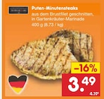 Puten-Minutensteaks im Angebot bei Netto Marken-Discount in Saarlouis Puten-Minutensteaks Angebote bei Netto Marken-Discount Saarlouis für 3,49 €
