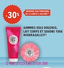 GAMMES GELS DOUCHES, LAIT CORPS ET SAVONS 100G ROGER&GALLET - Roger&Gallet en promo chez E.Leclerc Joué-lès-Tours