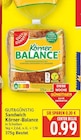 Sandwich Körner-Balance im E center Prospekt Sandwich Körner-Balance von Gut&Günstig im aktuellen E center Prospekt für 0,99 €