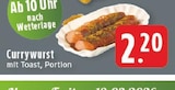 Currywurst bei E center im Selm Prospekt für 2,20 €