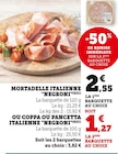 Promo Mortadelle Italienne à 1,27 € dans le catalogue U Express à Plouigneau