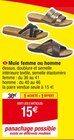 Mule femme ou homme en promo chez Cora Antony à 15,00 €