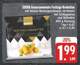 Genussmomente Festtags-Kroketten Angebote von EDEKA bei E center Pirna für 1,99 €