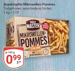Mikrowellen-Pommes im Angebot bei GLOBUS in Duisburg Mikrowellen-Pommes Angebote von Snackmaster bei GLOBUS Duisburg für 0,99 €