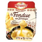 La Fondue aux 3 fromages - PRÉSIDENT en promo chez Carrefour Créteil à 5,25 €