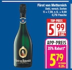 Fürst von Metternich von Fürst von Metternich für 5,79 € bei EDEKA im Angebot Fürst von Metternich von Fürst von Metternich im aktuellen EDEKA Prospekt