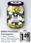Herzstücke Champignons bei EDEKA im Weinstadt Prospekt für 1,49 €