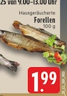 EDEKA Bad Münstereifel - Hausgeräucherte Forellen Angebot im Prospekt Hausgeräucherte Forellen bei EDEKA im Bad Münstereifel Prospekt für 1,99 €