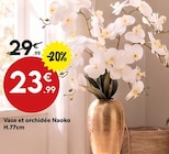 Promo Vase et orchidée Naoko à 23,99 € dans le catalogue Maxi Bazar à Herblay