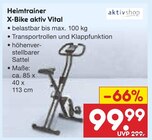 Aktuelles Heimtrainer X-Bike aktiv Vital Angebot bei Netto Marken-Discount in Bielefeld ab 99,99 €