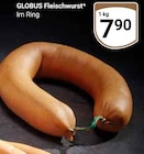 Fleischwurst von Globus im aktuellen GLOBUS Prospekt