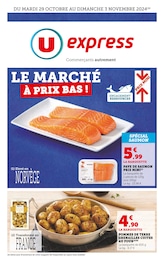 Prospectus U Express à La Rochelle "Le marché à prix bas !", 7 pages, 29/10/2024 - 03/11/2024