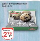 Frische Wachteleier Angebote von Gutshof-Ei bei GLOBUS Bad Kreuznach für 2,79 €