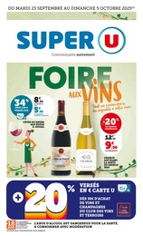 Catalogue Super U "Super U" à Valleroy et alentours, 56 pages, 23/09/2025 - 05/10/2025