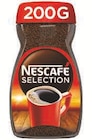 Café Soluble Nescafé Selection - Nescafé en promo chez Super U Draveil à 2,03 €