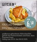 XXXLutz Cordon bleu vom Hähnchen Angebote bei XXXLutz Möbelhäuser Goslar für 6,50 €