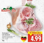 Schinken mit Eisbein von Bauern Gut für 4,99 € bei E center im Angebot Schinken mit Eisbein von Bauern Gut im aktuellen E center Prospekt