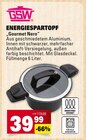 Energiespartopf Gourmet Nero Angebote von GSW bei Marktkauf Lörrach für 39,99 €