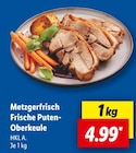 Metzgerfrisch Frische Puten-Oberkeule bei Lidl im Ehningen Prospekt für 4,99 €