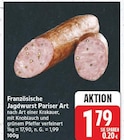 Französische Jagdwurst Pariser Art im aktuellen E center Prospekt