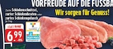 Schinkenschnitzel im Angebot bei EDEKA in Marl Schinkenschnitzel Angebote bei EDEKA Marl für 6,99 €