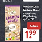 Cashew-Bruch von Farmer Naturals im aktuellen ALDI SÜD Prospekt für 1,99 €