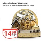 Mini-Lichterbogen Winterkinder im Angebot bei GLOBUS in Zwickau Mini-Lichterbogen Winterkinder Angebote bei GLOBUS Zwickau für 14,99 €