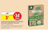 Capsules Nespresso X18 Brazil Farmers Origins - Nescafé en promo chez Intermarché Niort à 3,00 €