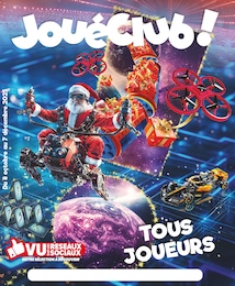 Catalogue Univers Enfant de JouéClub à Louveciennes Prospectus JouéClub à Louveciennes, "TOUS JOUEURS", 46 pages, 08/10/2025 - 07/12/2025