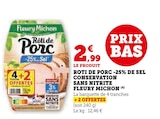 Rôti de Porc -25% de Sel Conservation Sans Nitrite - Fleury Michon dans le catalogue Super U