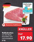 Aktuelles Kalbsbraten Angebot bei Kaufland in Aachen ab 17,90 €