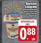 Bayrischer Schlagrahm bei EDEKA im Kraiburg Prospekt für 0,88 €